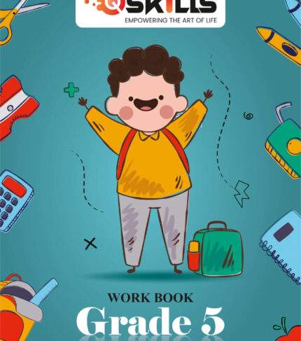 Q-Skills Workbook Grade 5 Vol. 2: Vital Life Skills